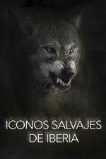 Watch Wild Icons of Iberia Freemovieswatch
