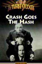 Watch Crash Goes the Hash Freemovieswatch