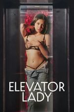 Watch Elevator Lady Freemovieswatch