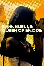 Watch Emmanuelle: Queen of Sados Freemovieswatch