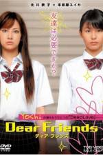 Watch Dear Friends Freemovieswatch