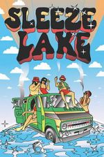 Watch Sleeze Lake Freemovieswatch