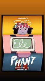 Watch Adult Swim\'s the Elephant (TV Special 2025) Freemovieswatch