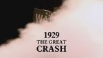 Watch 1929: The Great Crash Freemovieswatch