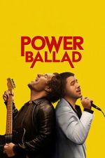 Watch Power Ballad Freemovieswatch