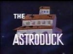 Watch The Astroduck (Short 1966) Freemovieswatch