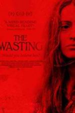 Watch The Wasting Freemovieswatch