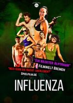 Watch Influenza Freemovieswatch