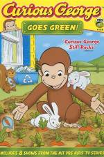 Watch Curious George Goes Green Freemovieswatch