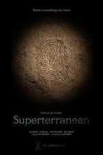 Watch Superterranean Freemovieswatch