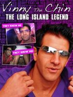 Watch Vinny the Chin: The Long Island Legend Freemovieswatch