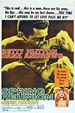 Watch Spring Reunion Freemovieswatch