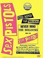 Watch Classic Albums: Never Mind the Bollocks, Here\'s the Sex Pistols Freemovieswatch