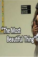 Watch The Most Beautiful Thing Freemovieswatch