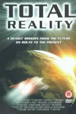 Watch Total Reality Freemovieswatch