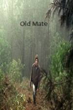 Watch Old Mate Freemovieswatch