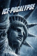 Watch Ice-Pocalypse Freemovieswatch
