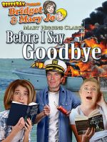 Watch RiffTrax Presents: Before I Say Goodbye Freemovieswatch