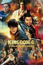 Watch Kingdom: Return of the Great General Freemovieswatch