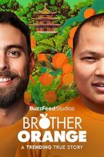 Watch Brother Orange Freemovieswatch