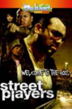 Watch Street Playerz Freemovieswatch