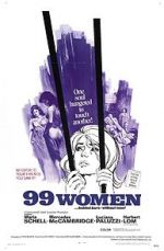 Watch 99 Women Freemovieswatch