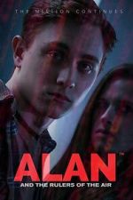 Watch Alan and the Rulers of the Air Freemovieswatch