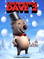 Watch Groundhog Dave 2 Freemovieswatch