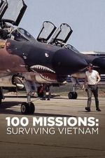Watch 100 Missions Surviving Vietnam 2020 Freemovieswatch