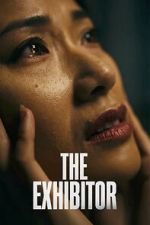 Watch The Exhibitor Freemovieswatch