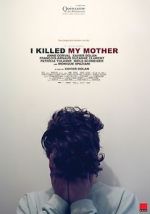 Watch I Killed My Mother Freemovieswatch