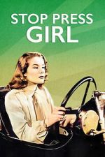Watch Stop Press Girl Freemovieswatch