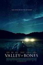Watch Valley of Bones Freemovieswatch
