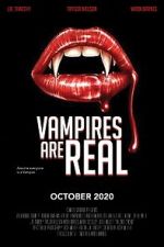 Watch Vampires Are Real Freemovieswatch