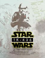 Watch TK-436: A Stormtrooper Story (Short 2016) Freemovieswatch