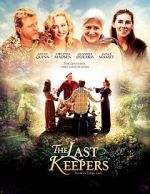 Watch The Last Keepers Freemovieswatch