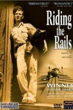 Watch Riding the Rails Freemovieswatch