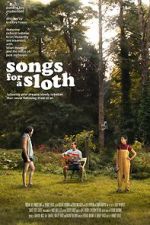 Watch Songs for a Sloth Freemovieswatch
