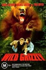 Watch Wild Grizzly Freemovieswatch