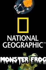 Watch National Geographic Monster Frog Freemovieswatch