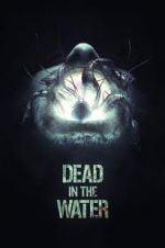 Watch Dead in the Water Freemovieswatch