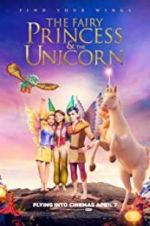 Watch The Fairy Princess & the Unicorn Freemovieswatch