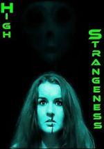 Watch High Strangeness Freemovieswatch