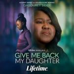 Watch Give Me Back My Daughter Freemovieswatch