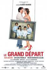 Watch Le grand depart Freemovieswatch