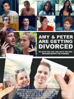 Watch Amy and Peter Are Getting Divorced Freemovieswatch
