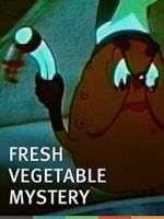 Watch The Fresh Vegetable Mystery (Short 1939) Freemovieswatch