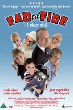 Watch Far til fire - i stor stil Freemovieswatch