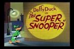 Watch The Super Snooper (Short 1952) Freemovieswatch