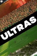 Watch Ultras Freemovieswatch